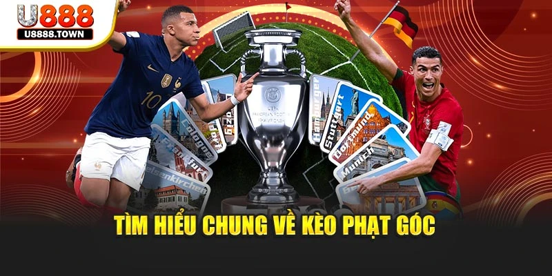 Tìm hiểu chung về kèo phạt góc